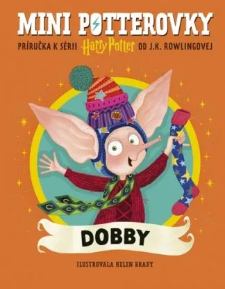 Mini potterovky: Dobby - J.K. Rowling