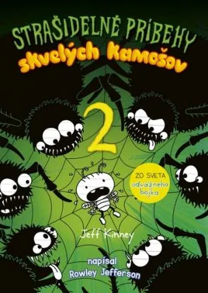Denník skvelého kamoša 4: Strašidelné príbehy skvelých kamošov 2 - Jeff Kinney