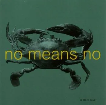 NoMeansNo - In The Fishtank (Reissue) EP - Nomeansno