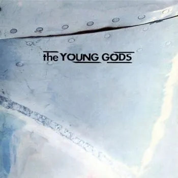 Young Gods, The - T.V. Sky (30 Years Anniversary) 2LP - The Young Gods