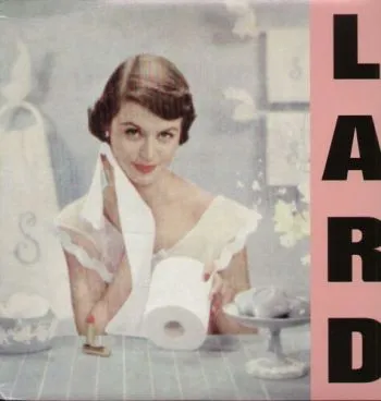 Lard - Pure Chewing Satisfaction LP - Lard