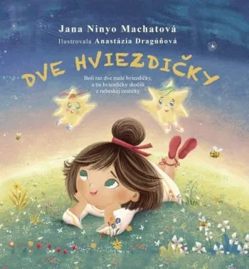 Dve hviezdičky - Jana Ninyo Machatová