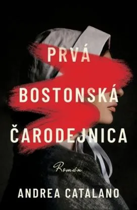 Prvá bostonská čarodejnica - Andrea Catalano