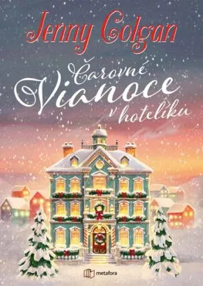 Čarovné Vianoce v hotelíku - Jenny Colgan