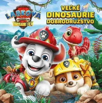 Labková patrola: Dinosaurí film - Rozprávka k filmu