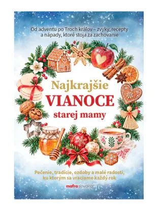 Najkrajšie Vianoce starej mamy - Anna Lipovská