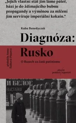 Diagnóza: Rusko - Kuba Benedyczak