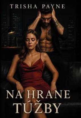 Na hrane túžby - Trisha Payne