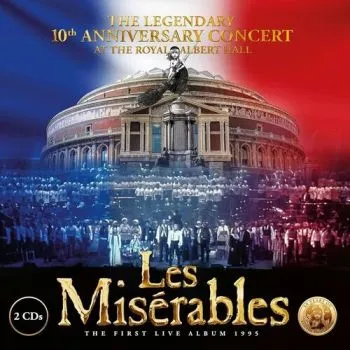Soundtrack - Les Miserables (10th Anniversary) 2CD - Alain Boublil, Claude-Michel Schönberg