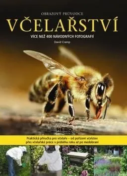 Včelařství obrazový průvodce - David Cramp