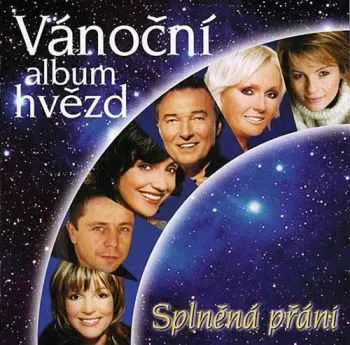 Various - Vánoční album hvězd: Splněná přání CD - Various Artists