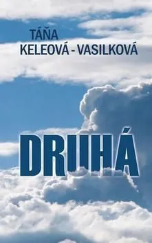 Druhá (český) - Táňa Keleová-Vasilková