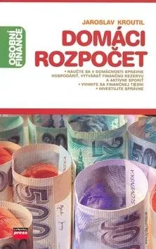 Domáci rozpočet - Jaroslav Kroutil