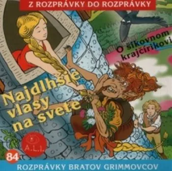 Rozprávka - Najdlhšie vlasy na svete CD (kartón)