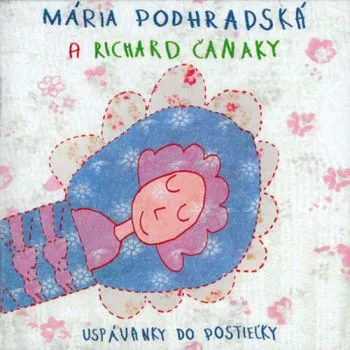Podhradská/Čanaky - Uspávanky do postieľky CD