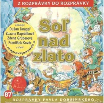 Rozprávka - Soľ nad zlato CD (kartón)