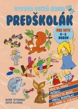Ottova veľká kniha Predškolák - Marie Tetourová