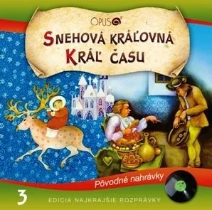 Rozprávka - Snehová kráľovná/Kráľ času CD