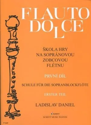 Škola hry na sopránovou zobcovou flétnu 1. díl - Daniel Ladislav