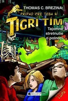 Tigrí tím - Tajomné stretnutie o polnoci - Thomas Brezina