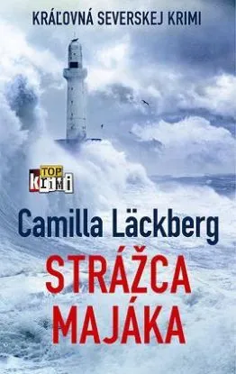 Strážca majáka - Camilla Läckberg