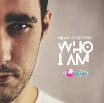 Lieskovský Milan - Who I Am CD - Milan Lieskovsky