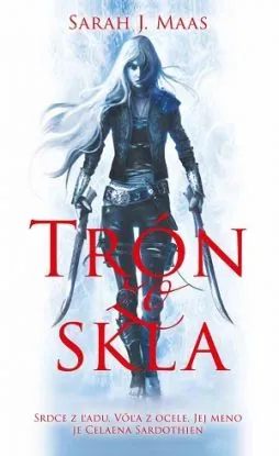 Trón zo skla 1 - Sarah J. Maasová