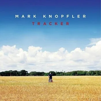 Knopfler Mark - Tracker CD - Mark Knopfler
