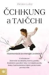 Čchi-kung a Tai-čchi - Beata Luby