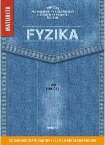 Fyzika - maturita - Ivan Teplička