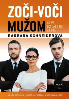 Zoči-voči mužom - Barbara Schneiderová