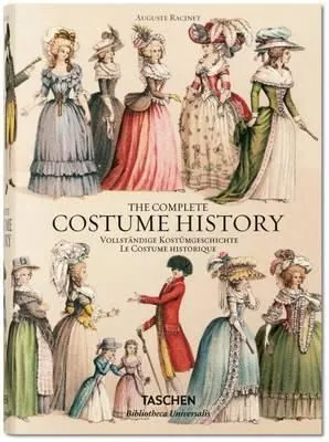 Auguste Racinet - The Complete Costume History - Francoise Tetart-Vittu