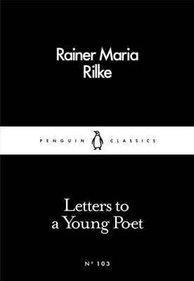 Letters to a Young Poet - Rainer Maria Rilke