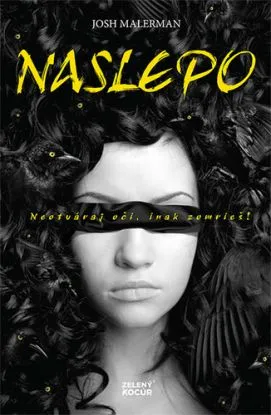 Naslepo (Bird Box) - Josh Malerman