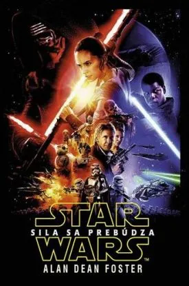 Star Wars Sila sa prebúdza - Alan Dean Foster, Disney