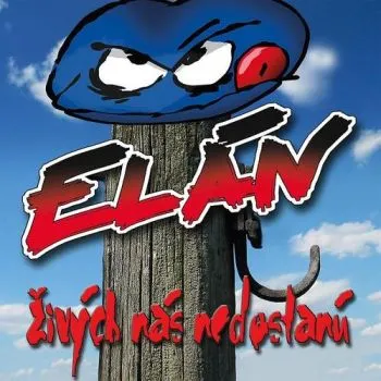 Elán - Živých nás nedostanú LP - Elán