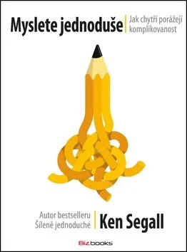 Myslete jednoduše - Ken Segall
