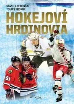 Hokejoví hrdinovia - Stanislav Benčat