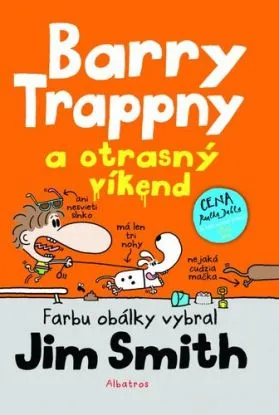 Barry Trappny a otrasný víkend - Jim Smith