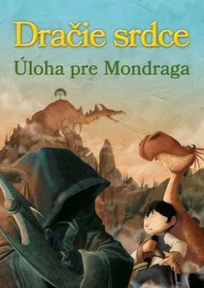 Dračie srdce 7 - Úloha pre Mondraga - Ana Galánová, Pablo Pino