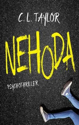 Nehoda - Cathryn L. Taylor