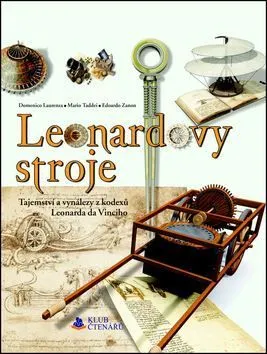 Leonardovy stroje - Edoardo Zanon, Mario Taddei, Laurenza Domenico