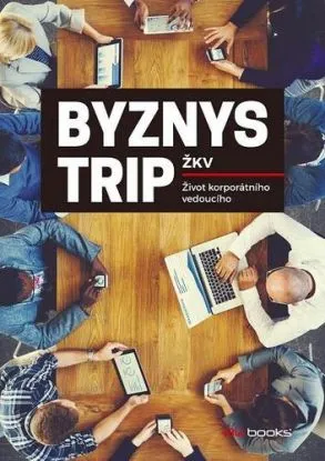 Byznys trip - ŽKV