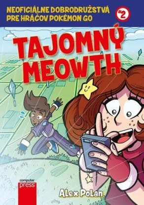 Tajomný Meowth - Alex Polan