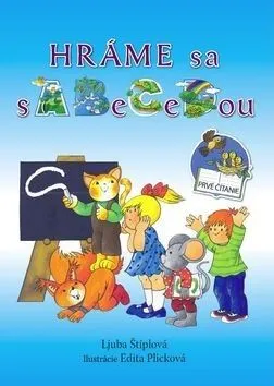 Hráme sa s abecedou - Ljuba Štiplová