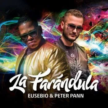 Eusebio & Peter Pann - La Farándula CD - Eusebio, Peter Pann
