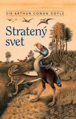 Stratený svet - Arthur Conan Doyle