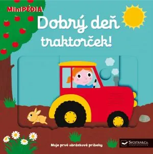MiniPÉDIA – Dobrý deň traktorček!