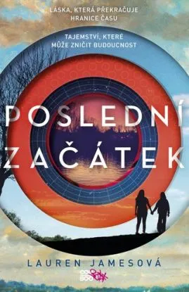 Poslední začátek - Lauren Jamesová