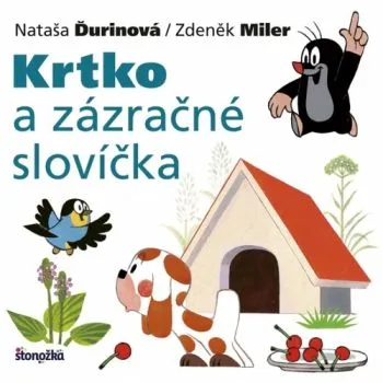 Krtko a zázračné slovíčka 2. vydanie - Zdeněk Miler, Nataša Ďurinová